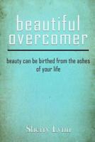 Beautiful Overcomer