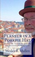 Flaneur in a Porkpie Hat