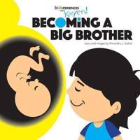 Becoming a Big Brother