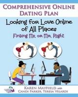 Looking for Love Online of All Places