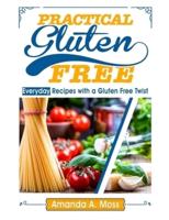 Practical Gluten Free
