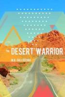 The Desert Warrior