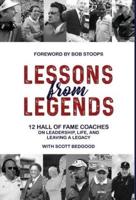 Lessons from Legends