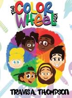 The Color Wheel Kids