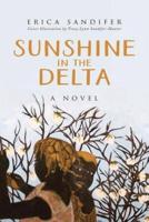 Sunshine in the Delta