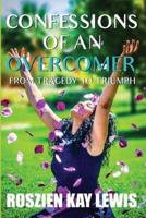 -Confessions of an Overcomer