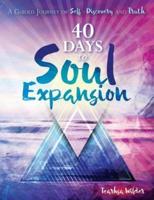 40 Days to Soul Expansion