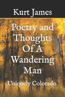 Poetry and Thoughts Of A Wandering Man
