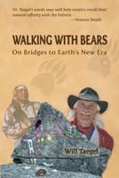 Walking With Bears