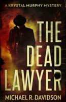The Dead Lawyer