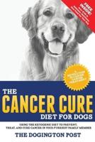 The Cancer Cure Diet for Dogs