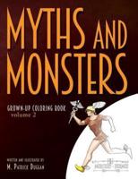 Myths and Monsters Grown-Up Coloring Book, Volume 2