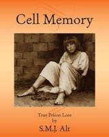 Cell Memory