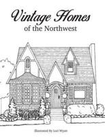Vintage Homes of the Northwest