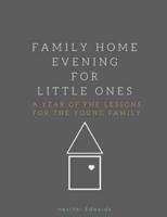 Family Home Evening for Little Ones