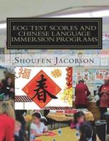 Eog Test Scores and Chinese Language Immersion Programs