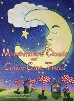 Marshmallow Clouds and Candy Cane Trees