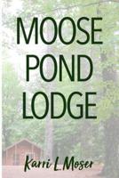 Moose Pond Lodge