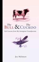 The Bull & The Cuckoo