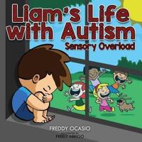 Liam's Life with Autism Sensory Overload