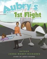 Aubry's 1st Flight