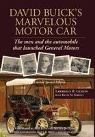 David Buick's Marvelous Motor Car