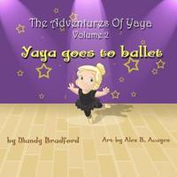 The Adventures of Yaya - Volume 2