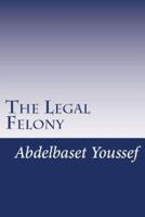 The Legal Felony: Quasi-judicial Immunity is back windows for committing crimes