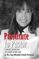 Prostitute to Pastor