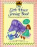 My Little House Sewing Book
