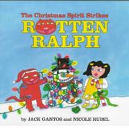 The Christmas Spirit Strikes Rotten Ralph