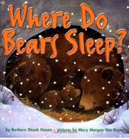 Where Do Bears Sleep?