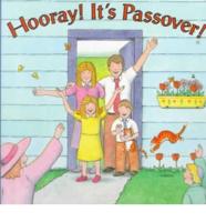 Hooray! It's Passover