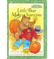 Little Bear Makes a Scarecrow