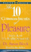 The 10 Commandments of Pleasure