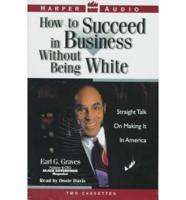 How to Succeed in Business Without Being White