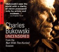 Charles Bukowski Uncensored CD