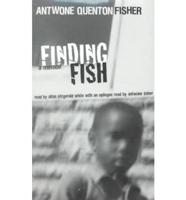 Finding Fish a Memoir (4/360)