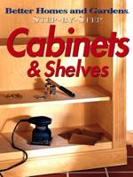 Step-by-Step Cabinets & Shelves
