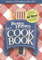 Better Homes and Gardens New Cook Book