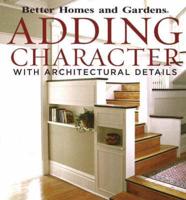 Adding Character With Architectural Details