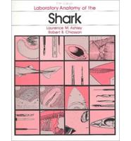 Laboratory Anatomy of the Shark