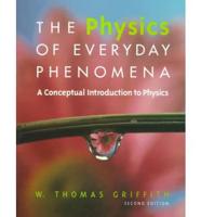 The Physics of Everyday Phenomena