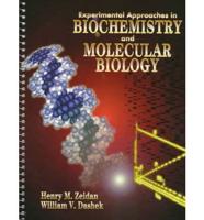 Experimental Approaches in Biochemistry and Molecular Biology