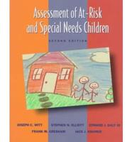 Assessment of At-Risk and Special Needs Children