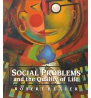 Social Problems and the Quality of Life