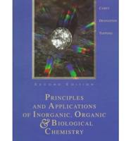 Principles & Applications of Inorganic, Organic & Biological Chemistry