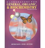 Laboratory Manual for General, Organic and Biochemistry