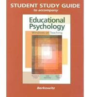 Student Study Guide for Use With Educational Psychology