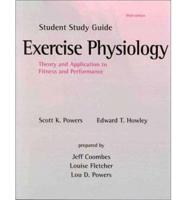 Student Study Guide to Accompany Exercise Physiology